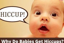 Why do babies get Hiccups